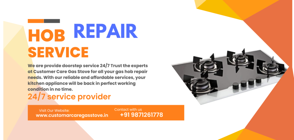 Gas Hob Repair Delhi